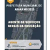 Apostila Agente De Serviços Gerais Da Educação Prefeitura de Araxá MG 2023
