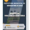 Apostila Agente De Vigilância Sanitária Prefeitura de Araguatins TO 2023