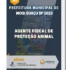 Apostila Agente Fiscal De Proteção Animal Prefeitura de Mogi Guaçu SP 2023