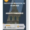 Apostila Agente Funerário Prefeitura de Itu SP 2023