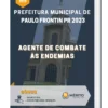Apostila Agente de Combate às Endemias Prefeitura de Paulo Frontin PR 2023