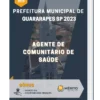 Apostila Agente de Comunitário de Saúde Prefeitura de Guararapes SP 2023