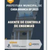 Apostila Agente de Controle de Endemias Prefeitura de Casa Branca SP 2023