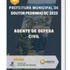 Apostila Agente de Defesa Civil Prefeitura de Doutor Pedrinho SC 2023