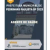 Apostila Agente de Saúde Prefeitura de Pedrinhas Paulista SP 2023