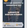 Apostila Ajudante de Serviços Diversos Prefeitura de Guararapes SP 2023