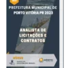 Apostila Analista De Licitações E Contratos Prefeitura de Porto Vitória PR 2023