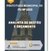 Apostila Analista de Gestão e Orçamento Prefeitura de Itu SP 2023