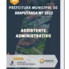 Apostila Assistente Administrativo Prefeitura de Araputanga MT 2023