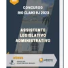Apostila Assistente Legislativo Administrativo Concurso Rio Claro RJ 2023