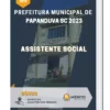 Apostila Assistente Social Prefeitura de Papanduva SC 2023