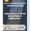 Apostila Assistente do Setor de Licitação e Contratos Prefeitura de Pradópolis SP 2023