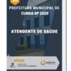 Apostila Atendente De Saúde Prefeitura de Cunha SP 2023