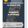 Apostila Atendente Plantonista Prefeitura de Rio Verde GO 2023