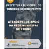 Apostila Atendente de Apoio da Rede Municipal de Ensino Prefeitura de Tuneiras do Oeste PR 2023