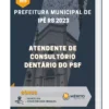 Apostila Atendente de Consultório Dentário do PSF Prefeitura de Ipê RS 2023