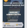 Apostila Auxiliar Administrativo Prefeitura de Pedrinhas Paulista SP 2023