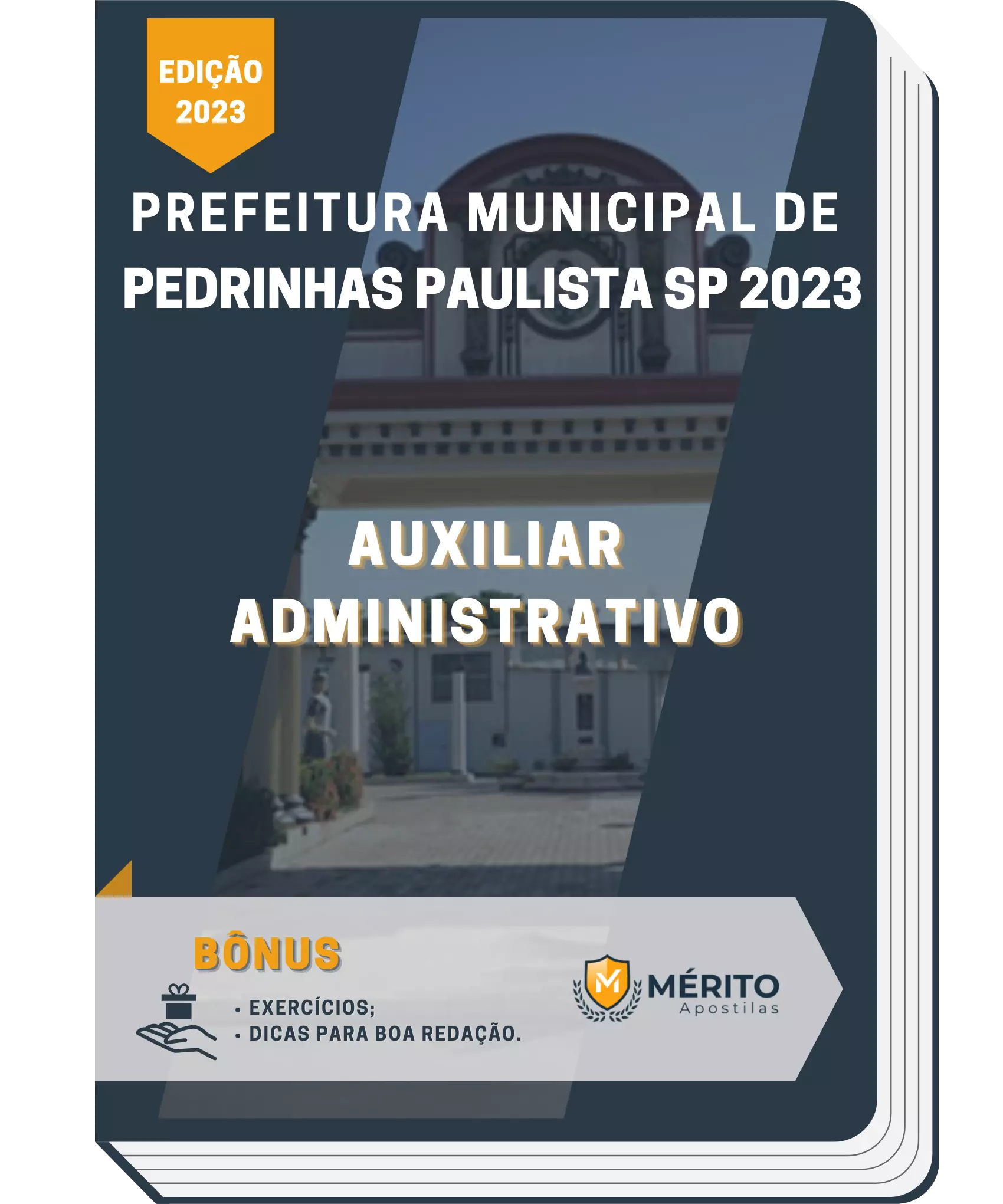 Apostila Auxiliar Administrativo Prefeitura de Pedrinhas Paulista SP 2023