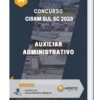 Apostila Auxiliar Administrativo Concurso Cisam Sul SC 2023