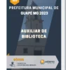 Apostila Auxiliar De Biblioteca Prefeitura de Guapé MG 2023