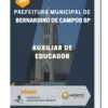 Apostila Auxiliar De Educador Prefeitura de Bernardino de Campos SP