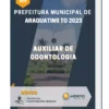 Apostila Auxiliar De Odontologia Prefeitura de Araguatins TO 2023