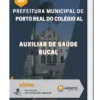 Apostila Auxiliar De Saúde Bucal Prefeitura de Porto Real do Colégio AL 2023
