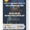 Apostila Auxiliar De Secretaria Escolar Prefeitura de São Lourenço MG 2023