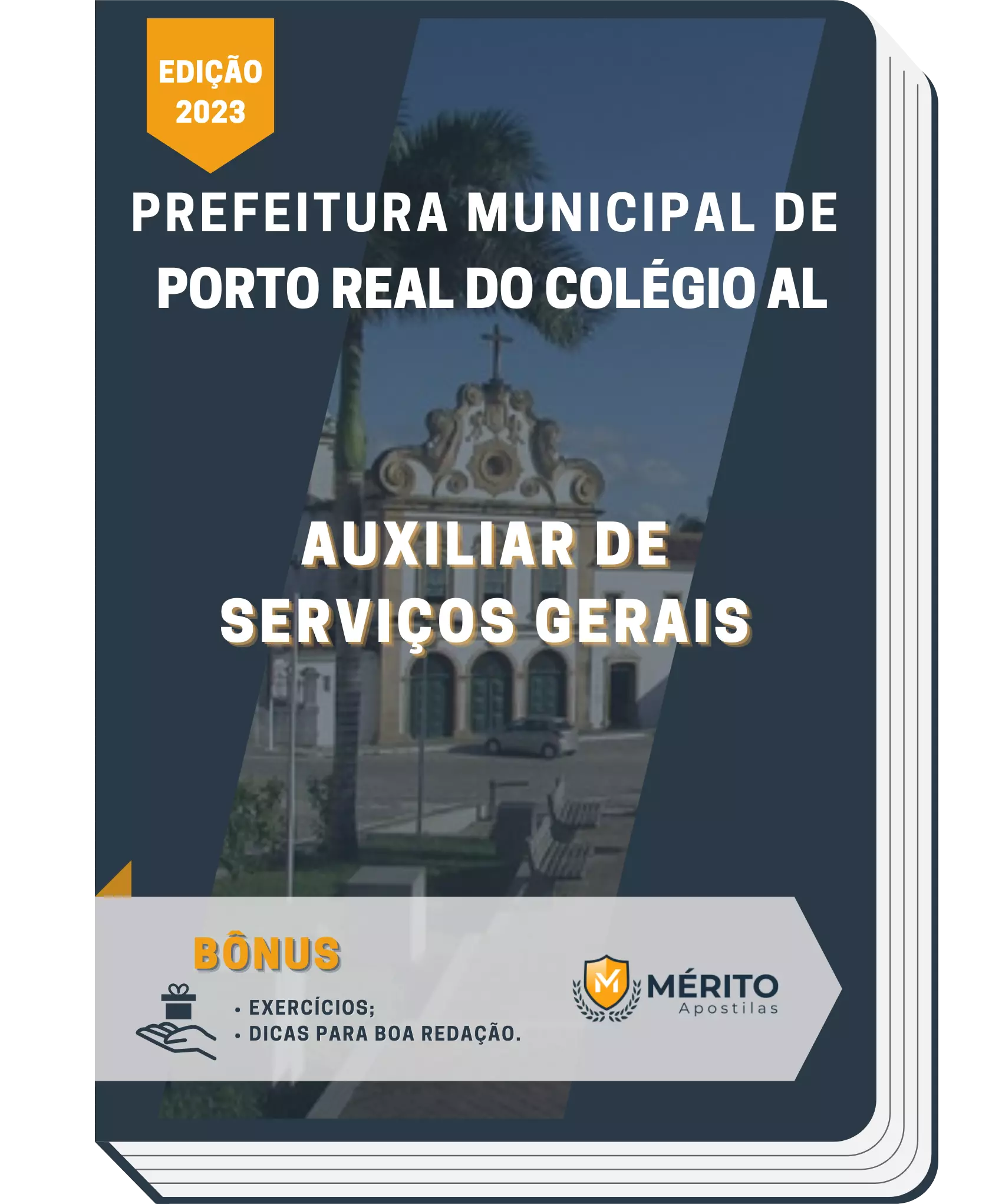 Apostila Auxiliar De Serviços Gerais Prefeitura de Porto Real do Colégio AL 2023