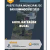 Apostila Auxiliar Saúde Bucal Prefeitura de São Domingos SC 2023