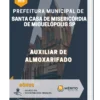 Apostila Auxiliar de Almoxarifado Prefeitura Santa Casa de Misericórdia de Miguelópolis SP