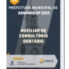 Apostila Auxiliar de Consultório Dentário Prefeitura de Ariranha SP 2023