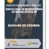 Apostila Auxiliar de Cozinha Prefeitura Santa Casa de Misericórdia de Miguelópolis SP