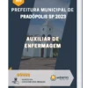 Apostila Auxiliar de Enfermagem Prefeitura de Pradópolis SP 2023