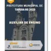 Apostila Auxiliar de Ensino Prefeitura de Tapera RS 2023