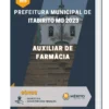 Apostila Auxiliar de Farmácia Prefeitura de Itabirito MG 2023