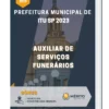 Apostila Auxiliar de Serviços Funerários Prefeitura de Itu SP 2023