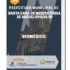 Apostila Biomédico Prefeitura Santa Casa de Misericórdia de Miguelópolis SP