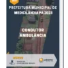 Apostila Condutor Ambulância Prefeitura de Medicilândia PA 2023