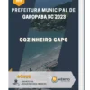 Apostila Cozinheiro CAPS Prefeitura de Garopaba SC 2023