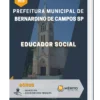 Apostila Educador Social Prefeitura de Bernardino de Campos SP