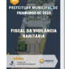 Apostila Fiscal Da Vigilância Sanitária Prefeitura de Fraiburgo SC 2023