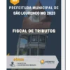 Apostila Fiscal De Tributos Prefeitura de São Lourenço MG 2023