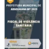 Apostila Fiscal De Vigilância Sanitária Prefeitura de Araguaiana MT 2023