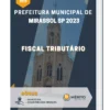 Apostila Fiscal Tributário Prefeitura de Mirassol SP 2023