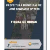 Apostila Fiscal de Obras Prefeitura José Bonifácio SP 2023