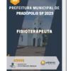 Apostila Fisioterapeuta Prefeitura de Pradópolis SP 2023