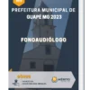 Apostila Fonoaudiólogo Prefeitura de Guapé MG 2023