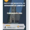 Apostila Fonoaudiólogo Prefeitura de Bernardino de Campos SP