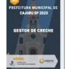 Apostila Gestor de Creche Prefeitura de Cajuru SP 2023